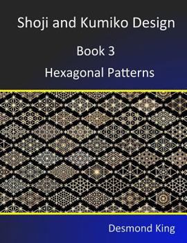 Paperback Shoji and Kumiko Design: Book 3 Hexagonal Patterns Book