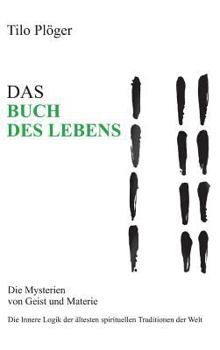 Hardcover Das Buch Des Lebens: Die Mysterien von Geist und Materie [German] Book
