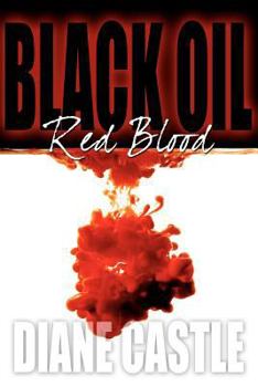 Paperback Black Oil, Red Blood Book
