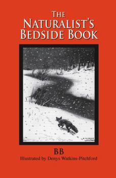 Hardcover The Naturalist's Bedside Book