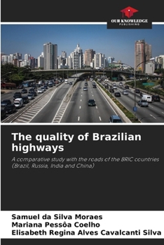 Paperback The quality of Brazilian highways Book