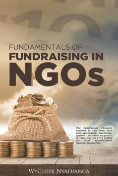 Paperback Fundamentals of Fundraising in Ngos Book