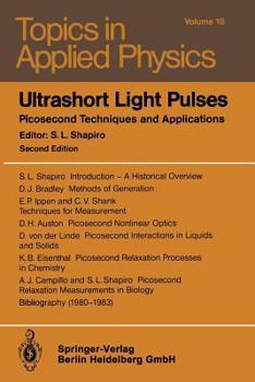 Paperback Ultrashort Light Pulses: Picosecond Techniques and Applications Book