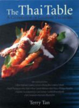 Paperback The Thai Table: A Celebration of Culinary Treasures Book