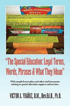 Paperback Special Education: Legal Terms, Words and Phrases Book