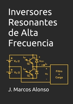 Paperback Inversores Resonantes de Alta Frecuencia [Spanish] Book