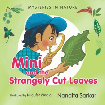 Paperback Mysteries in Nature - Mini and the Strangely Cut Leaves Book