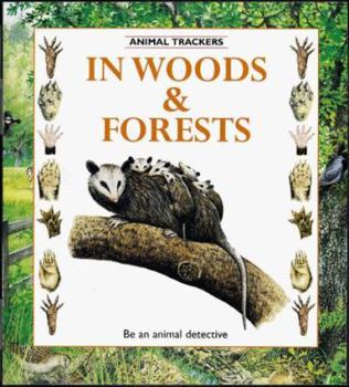 Paperback In Woods and Forests Book