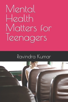 Paperback Mental Health Matters for Teenagers Book