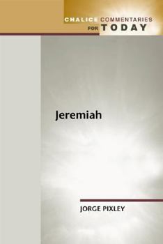 Paperback Jeremiah (Chalice Commentaries for Today) Book