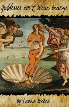 Paperback Goddesses Don't Wear Orange Book