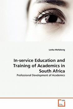 Paperback In-service Education and Training of Academics in South Africa Book