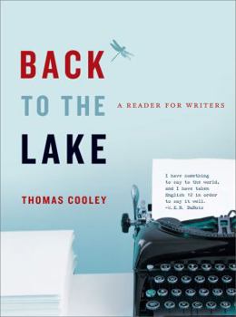 Paperback Back to the Lake: A Reader for Writers Book