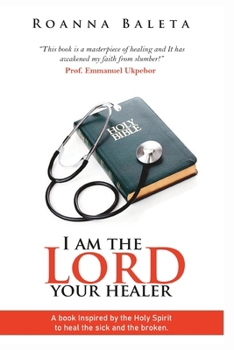 Paperback I Am The Lord Your Healer Book