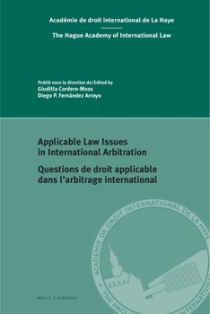 Hardcover Applicable Law Issues in International Arbitration / Questions de Droit Applicable Dans l'Arbitrage International Book