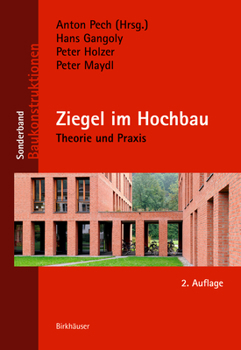 Hardcover Ziegel Im Hochbau: Theorie Und Praxis [German] Book