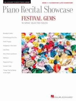 Festival Gems Book 1 - 10 Outstanding Nfmc Elementary/Late Elementary Solos: Piano Recital Showcase