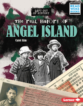 Library Binding The Real History of Angel Island Book