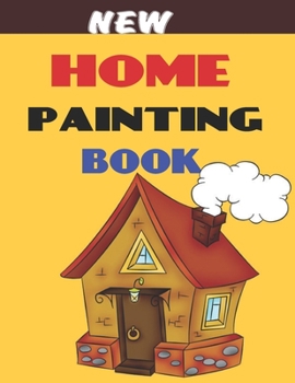 Home Painting Book: Home exteriors coloring book for kids. 8.5 x 11 inch. 50 pages.