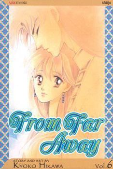 彼方から 6 - Book #6 of the 彼方から / From Far Away