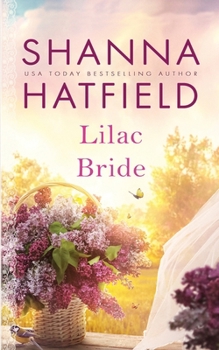 Lilac Bride - Book #4 of the Holiday Brides