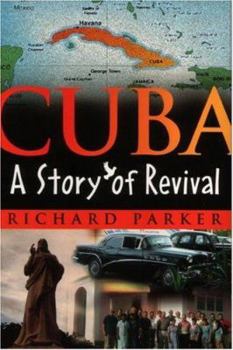 Paperback Cuba: A Story of Revival Book