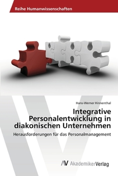 Paperback Integrative Personalentwicklung in diakonischen Unternehmen [German] Book