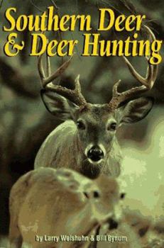 Paperback Southern Deer and Deer Hunting Book