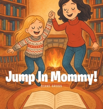 Hardcover Jump in Mommy! Book