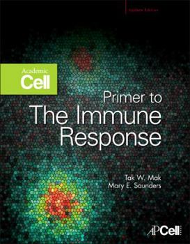 Paperback Primer to the Immune Response: Academic Cell Update Edition Book