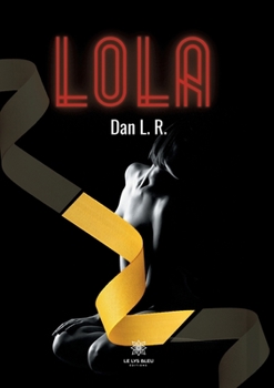 Paperback Lola [French] Book