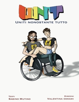 Paperback Unt: Uniti Nonostante Tutto [Italian] Book