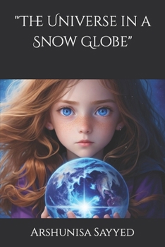 Paperback "The Universe in a Snow Globe" Book