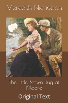 Paperback The Little Brown Jug at Kildare: Original Text Book