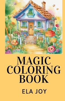 Paperback Magic Coloring Book: Gorgeous coloring pages for you! [Italian] Book