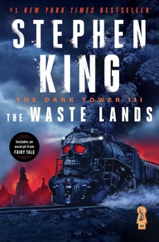 The Waste Lands - Book #3 of the Dark Tower
