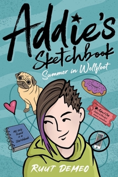 Paperback Addie's Sketchbook: Summer in Wellfleet Book