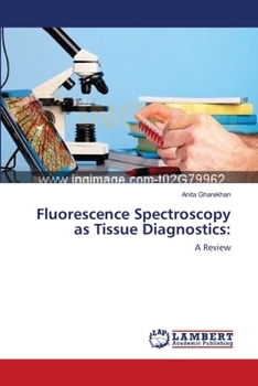 Paperback Fluorescence Spectroscopy as Tissue Diagnostics Book
