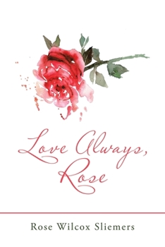 Paperback Love Always, Rose Book