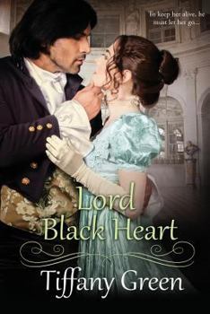 Lord Black Heart - Book #4 of the Secrets & Scandals