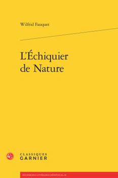 Paperback L'Echiquier de Nature [French] Book