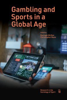 Hardcover Gambling and Sports in a Global Age Book