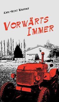 Hardcover Vorwärts Immer [German] Book