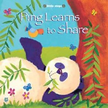 Paperback Little Steps: Ping Learns to Share Book