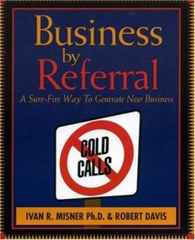 Paperback Business by Referral: Painless Ways to Generate New Business Book