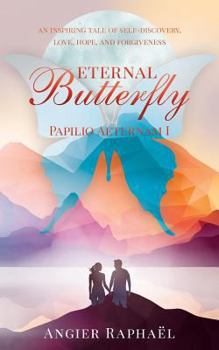Paperback Eternal Butterfly Papilio Aeternam I Book