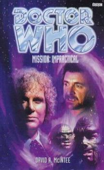Mission Impractical - Book #12 of the Past Doctor Adventures