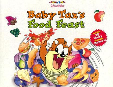 Hardcover Baby Taz's Food Feast: With Stickers Book