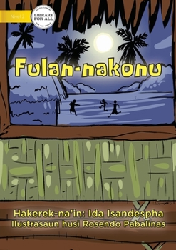 Paperback Full Moon - Fulan-nakonu [Tetum] Book