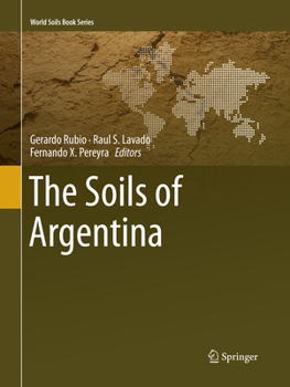 Paperback The Soils of Argentina Book